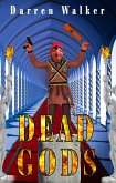 Dead Gods (Hell and Heaven) (eBook, ePUB)