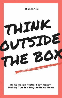 Cover Think Outside The Box (eBook, ePUB)