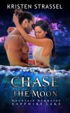 Chase the Moon (Mountain Mermaids) (eBook, ePUB)