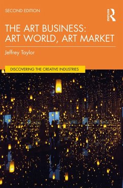 The Art Business (eBook, PDF) - Taylor, Jeffrey