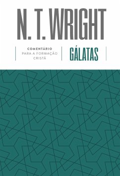 Gálatas (eBook, ePUB) - Wright, N. T.