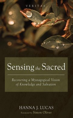 Sensing the Sacred (eBook, ePUB) - Lucas, Hanna J.
