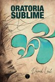 Oratoria sublime (eBook, ePUB) Oratoria sublime (eBook, ePUB)