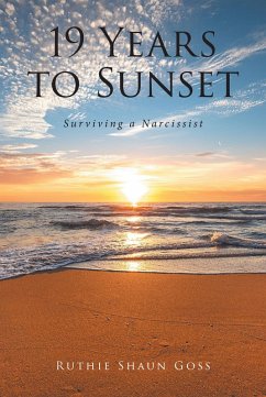 19 Years to Sunset (eBook, ePUB) - Goss, Ruthie Shaun