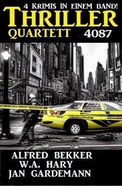 Thriller Quartett 4087 (eBook, ePUB) - Bekker, Alfred; Hary, W. A.; Gardemann, Jan