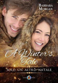 A Winter's Tale - Solo un altro Natale (eBook, ePUB) - Morgan, Barbara