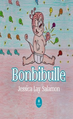 Bonbibulle (eBook, ePUB) - Lay Salamon, Jessica