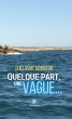 Quelque part, une vague... (eBook, ePUB) - Bild 1