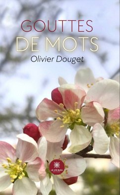 Gouttes de mots (eBook, ePUB) - Douget, Olivier