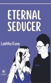 Eternal seducer (eBook, ePUB)