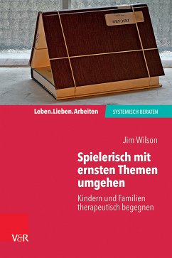 Spielerisch mit ernsten Themen umgehen (eBook, ePUB) - Wilson, Jim