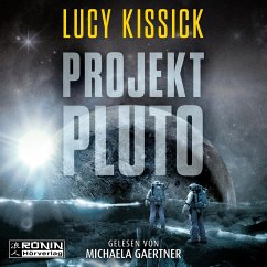 Projekt Pluto - Kissick, Lucy