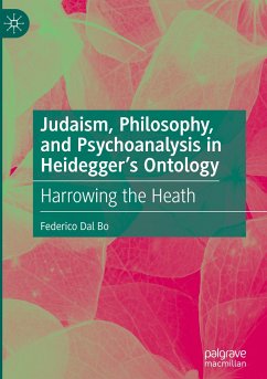 Judaism, Philosophy, and Psychoanalysis in Heidegger¿s Ontology - Dal Bo, Federico