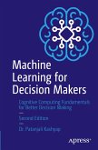 Machine Learning for Decision Makers Machine Learning for Decision Makers
