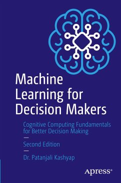 Machine Learning for Decision Makers - Kashyap, Patanjali