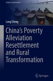 China¿s Poverty Alleviation Resettlement and Rural Transformation