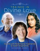 Trained In Divine Love (eBook, ePUB)