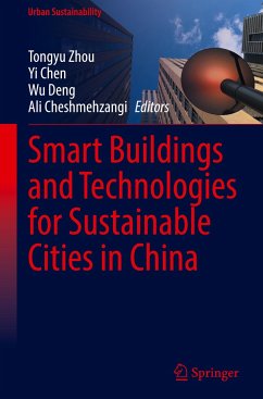 Smart Buildings and Technologies for Sustainable Cities in China