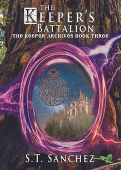 The Keeper's Battalion (eBook, ePUB) - Sanchez, S. T.