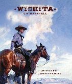 Wichita U S Marshall (eBook, ePUB)