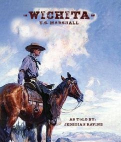 Wichita U S Marshall (eBook, ePUB) - Ravine, Jedediah