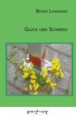 Glück und Schmerz