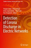 Detection of Corona Discharge in Electric Networks