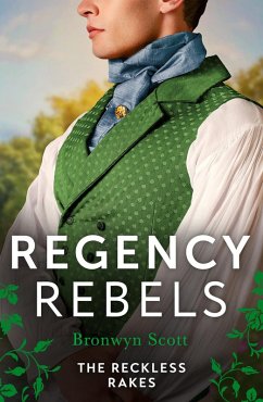 Cover Regency Rebels: The Reckless Rakes - 2 Books in 1 (eBook, ePUB)