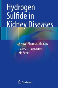 Hydrogen Sulfide in Kidney Diseases - Dugbartey, George J.;Sener, Alp