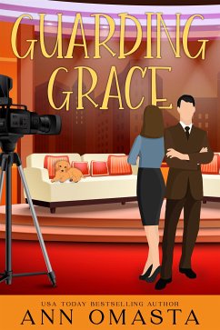 Guarding Grace (eBook, ePUB) - Omasta, Ann