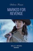 Marked For Revenge (Silver Creek Lawmen: Second Generation, Book 4) (Mills & Boon Heroes) (eBook, ePUB)