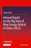 Annual Report on the Big Data of New Energy Vehicle in China (2022)