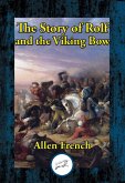Story of Rolf and the Viking Bow (eBook, ePUB)