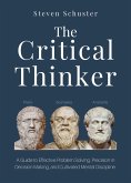 The Critical Thinker (eBook, ePUB) The Critical Thinker (eBook, ePUB)