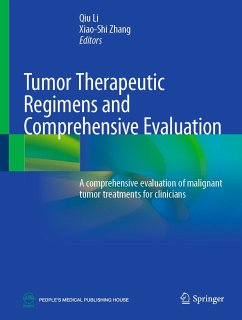 Tumor Therapeutic Regimens and Comprehensive Evaluation (eBook, PDF)