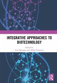 Integrative Approaches to Biotechnology (eBook, ePUB)