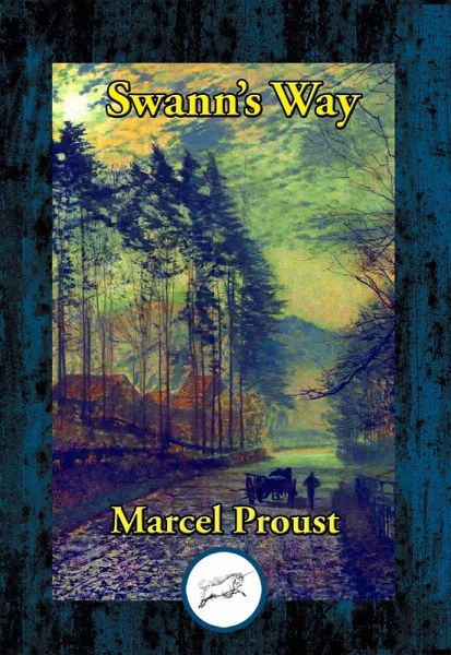 Swann's Way (eBook, ePUB) Swann's Way (eBook, ePUB)
