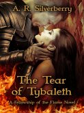 The Tear of Tybaleth (A Fellowship of the Flame Novel, #1) (eBook, ePUB)
