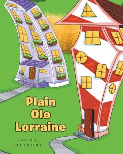 Plain Ole Lorraine (eBook, ePUB) - Deirdre, Aunt