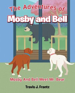 The Adventures of Mosby and Bell (eBook, ePUB)