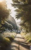 The Straight and Narrow (eBook, ePUB)