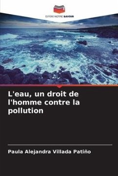 L'eau, un droit de l'homme contre la pollution - Villada Patiño, Paula Alejandra