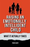Raising An Emotionally Intelligent Child