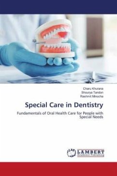 Special Care in Dentistry - Khurana, Charu;Tandon, Shourya;Minocha, Rashmit