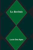 La destinée