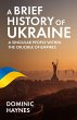 A Brief History of Ukraine - Bild 1