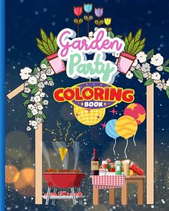 Garden Party Coloring Book For Kids - Nguyen, Thy