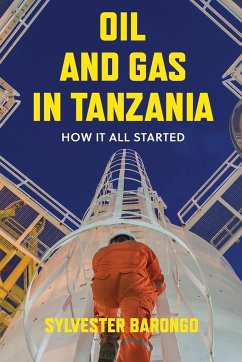 Oil and Gas in Tanzania - Barongo, Sylvester