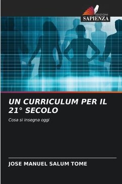 UN CURRICULUM PER IL 21° SECOLO - Salum Tomé, Jose Manuel