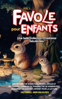 Fables pour enfants - Merveilleuses, Histoires